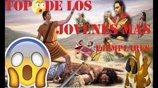 TOP DE LOS 7 JÓVENES MAS EJEMPLARES DE LA BIBLIA [upl. by Natividad58]