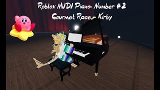 Kirby Gourmet Race  Roblox MIDI piano 5 [upl. by Onfroi]