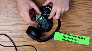 Fixing Your Sennheiser Hd 350bt Headphones  Replacing The Motherboard [upl. by Templer210]