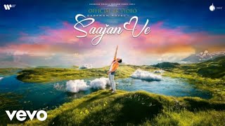 Darshan Raval  Saajan VeOfficial 4K Video [upl. by Adnarahs]