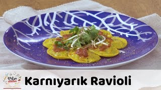 Karnıyarık Ravioli Tarifi [upl. by Ase]