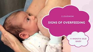 4MonthOld Baby Signs of Overfeeding  CloudMom [upl. by Ahcilef633]