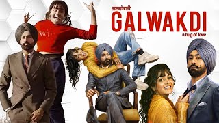 Galwakdi Full Movie  Tarsem Jassar  Wamiqa Gabbi  Raghveer Boli  Tarsem Jassar  Review amp Facts [upl. by Methuselah]