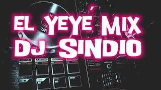 EL YEYÉ MIX  Champeta Africana by DJ SINDIO [upl. by Simonetta]