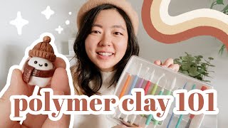 ⭐️ Polymer Clay 101 for Beginners ⭐️ [upl. by Haropizt935]