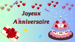 JOYEUX ANNIVERSAIRE ❤🤍  Bonne Anniversaire [upl. by Ariuqahs692]