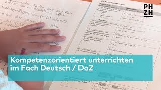 Kompetenzorientiert unterrichten im Fach Deutsch  DaZ [upl. by Alvord]