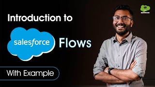 Introduction to Salesforce Flows with Example  Salesforce flow for beginners  salesforce flows [upl. by Divan644]