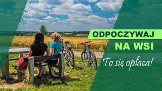 To się opłaca  Odpoczywaj na wsi  turystyczny potencjał wsi [upl. by Namie]