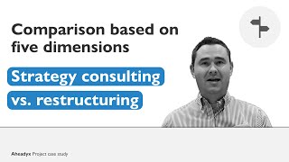 Strategy Consulting vs Restructuring  Comparison of Working Styles [upl. by Tnomyar]