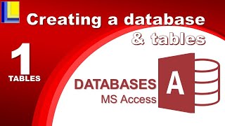 MS Access  Tables Part 1 Creating a database and tables [upl. by Conlin826]