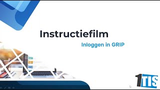 Instructievideo Inloggen in GRIP [upl. by Ahsek]