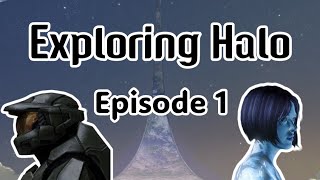 Exploring Halo Episode 1 with bonus content [upl. by Hettie]