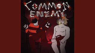 Common Enemy [upl. by Remark]