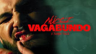 Nucci x Sanja Vucic  VAGABUNDO Official Video [upl. by Anawed]