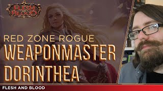 Weaponmaster Dorinthea CC Deck Tech  Red Zone Rogue [upl. by Rebah]