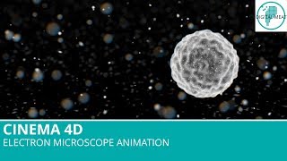 Cinema 4D Electron Microscope Animation [upl. by Gypsy]