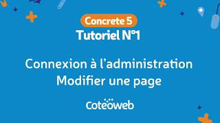 Tutoriel CMS Concrete5  N°1  Connexion et modification [upl. by Schnur65]