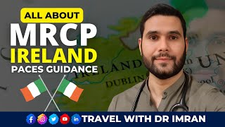 MRCP Ireland Part 2 Clinical Examination  MRCP Ireland Paces Examination Guidance [upl. by Nnayar]