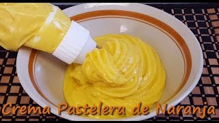 Crema Pastelera de Naranja Receta muy fácil [upl. by Nador866]