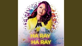 HA RAY HA RAY [upl. by Ellen]