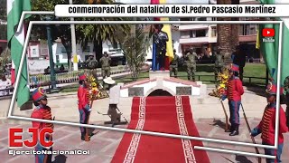 Conmemoración del natalicio de SlPedro Pascasio Martínez [upl. by Prudi808]