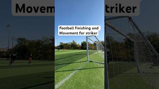 Football finishing and movement for strikers goals striker football shorts viralvideo short [upl. by Pence]