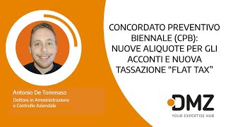 Concordato Preventivo Biennale CPB Nuove Aliquote Per Gli Acconti E Nuova Tassazione “Flat Tax” [upl. by Sera857]