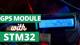 GPS Module and STM32  NEO 6M  Get coordinates Date Time Speed etc [upl. by Zoubek]