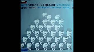 Erik Satie  Vexations [upl. by Gagnon]