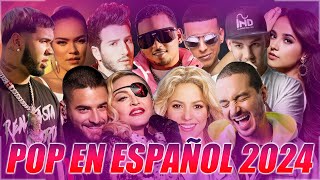 POP Español 2024 Lo Mas Nuevo  LA MEJOR MÚSICA EN ESPAÑOL  Mejores Canciones Pop en Español 2024 [upl. by Savart314]