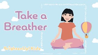 Take A Breather 4 Minute Box Breathing Activity To Calm Nerves and Ease Anxiety For Kids [upl. by Garmaise]