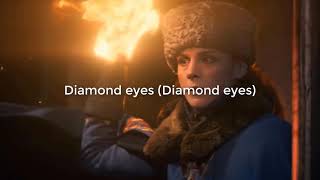 Sia  Diamond Eyes Video Lyrics [upl. by Ainsley]