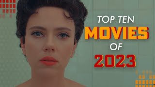 The Top 10 Movies of 2023  A CineFix Movie List [upl. by Joby]