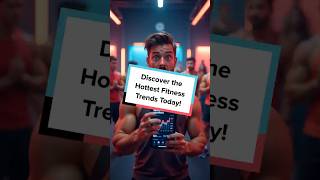 Discover the Hottest Fitness Trends Today motivation healthydad fitnessdads facts [upl. by Dohsar]