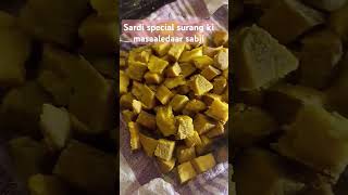 Sardi special surang ki sabjitrendingtrend food cooking 👨‍🍳motivation youtubeshorts recipe [upl. by Sension]