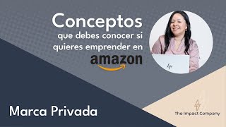 6Marca Privada en Amazon [upl. by Tabbitha330]