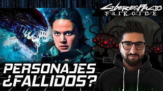 Alien Romulus ¿PERSONAJES desaprovechados ⚖️ JUICIO FINAL 🎙️ Ciberespacio Frikoide [upl. by Eikcor]