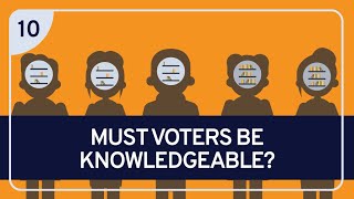 PHILOSOPHY  DEMOCRACY 10 Must Voters Be Knowledgeable [upl. by Aymer175]