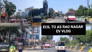 ecil to as rao nagar ev vlog  hyderabad city areas  Hyderabadmetrocity [upl. by Madalena337]