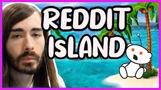 Moist Critical Reacts to The Failure of Reddit Island [upl. by Evers935]