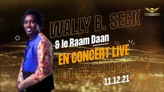 Wally B Seck  SHOW BERCY SALOUM Concert intégral [upl. by Ahsilram]