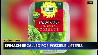 BrightFarms recalls several salad varieties after routine sampling detected listeria in its spinach [upl. by Yelssew]