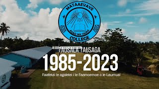 TAUSALA TAUSAGA 19852023  TAUSALA ONLINE  MATAAEVAVE COLLEGE 2024 [upl. by Coulter]