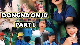 Dongna onja part 1 Garo sad film🎬 [upl. by Llenahc]