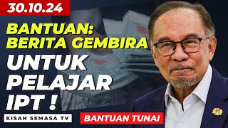 🔥BANTUAN TUNAI BERITA GEMBIRA UNTUK PELAJAR IPT  bantuantunai bantuansiswa b40 kwspbersasar [upl. by Licha]