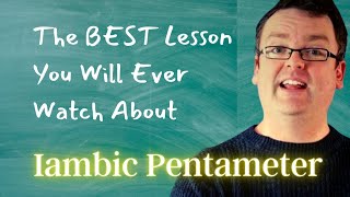 IAMBIC PENTAMETER for Teachers and Students With iambic pentameter examples from Shakespeare [upl. by Mercedes]