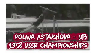 Polina Astakhova  Uneven Bars  1958 USSR Gymnastics Championships [upl. by Nelrac]