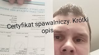 Certyfikat spawalniczy Jaki wybrać i jak go odczytać [upl. by Aerdna]