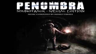 Penumbra Soundtrack Special Edition  Overture Intro Theme [upl. by Jon745]